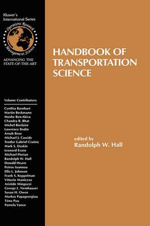 Handbook of Transportation Science de Randolph Hall