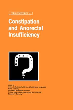 Constipation and Ano-Rectal Insufficiency de K. Ewe