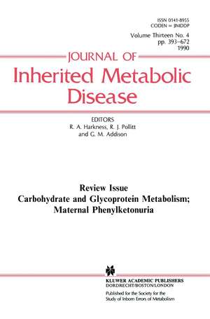 Carbohydrate and Glycoprotein Metabolism; Maternal Phenylketonuria de R. Angus Harkness