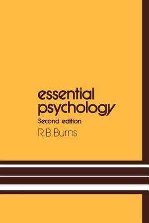 Essential Psychology de R.B. Burns