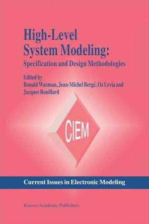 High-Level System Modeling: Specification Languages de Jean-Michel Bergé