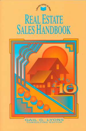 Real Estate Sales Handbook de Gail G. Lyons