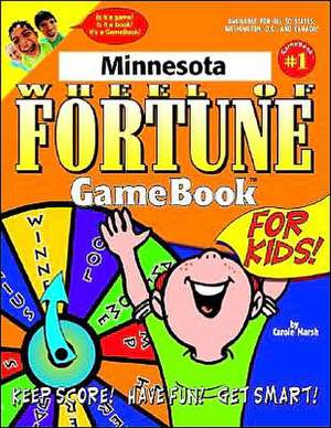 Minnesota Wheel of Fortune! de Carole Marsh