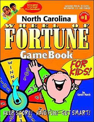 North Carolina Wheel of Fortune! de Carole Marsh