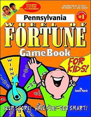 Pennsylvania Wheel of Fortune! de Carole Marsh