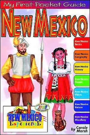 My First Pocket Guide: New Mexico de Carole Marsh