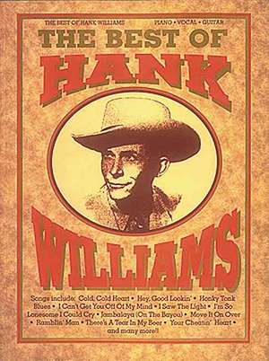 The Best of Hank Williams de Hal Leonard Publishing Corporation