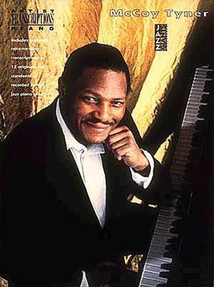 The McCoy Tyner Collection de Hal Leonard Publishing Corporation