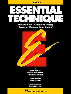 Essential Technique - Conductor Intermediate to Advanced Studies (Book 3 Level) de Rhodes Biers