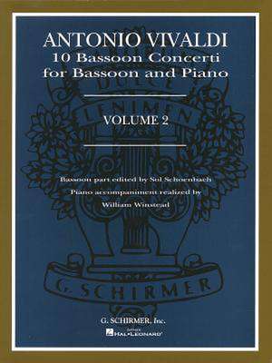 Antonio Vivaldi: 10 Bassoon Concerti for Bassoon and Piano, Volume 2 de Antonio Vivaldi