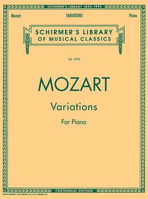 Piano Variations (Complete): Schirmer Library of Classics Volume 1979 Piano Solo de Wolfgang Amadeus Mozart