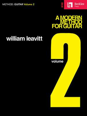 A Modern Method for Guitar - Volume 2 de William Leavitt