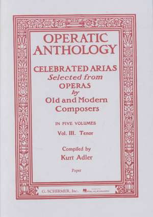 Operatic Anthology - Volume 3 de Kurt Adler