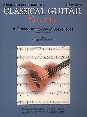 A Modern Approach to Classical Repertoire - Part 1 de Charles Duncan