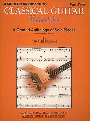 A Modern Approach to Classical Repertoire - Part 2 de Charles Duncan