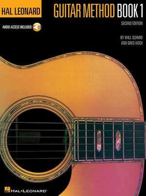 Hal Leonard Guitar Method Book 1: Book/Online Audio Pack de Will Schmid