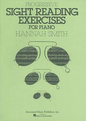 Progressive Sight Reading Exercises for Piano de H. Smith