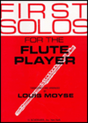 First Solos for the Flute Player de various