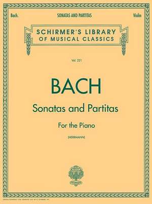 Sonatas and Partitas de Johann Sebastian Bach