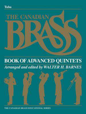 The Canadian Brass Book of Advanced Quintets: Tuba in C (B.C.) de various