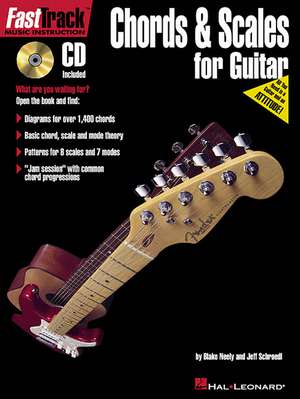 Fasttrack Guitar Method - Chords & Scales de Hal Leonard Publishing Corporation