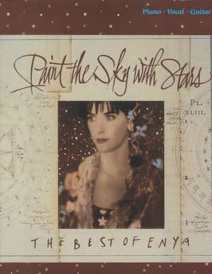 Enya - Paint the Sky with Stars: Boleros Favoritos de Enya