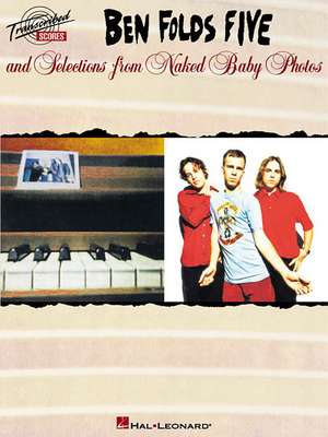 Ben Folds Five and Selections from Naked Baby Photos de Ben Five Folds