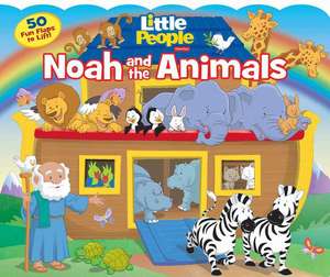 Fisher-Price Little People: Noah and the Animals de Lori C. Froeb