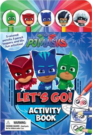 Pj Masks Let's Go Activity Book de Editors of Studio Fun International