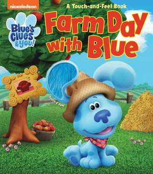 Blue's Clues & You!: Farm Day with Blue de Maggie Fischer