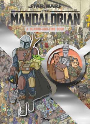 Star Wars the Mandalorian: A Search-And-Find Book de Daniel Wallace