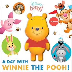 Disney Baby: A Day with Winnie the Pooh! de Maggie Fischer