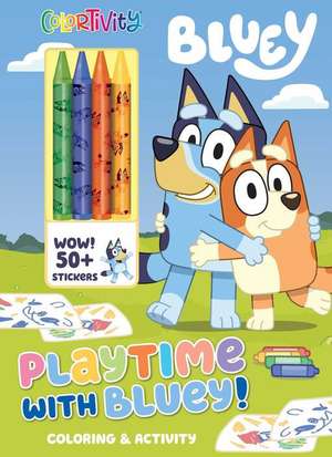 Bluey: Colortivity: Playtime with Bluey! de Delaney Foerster