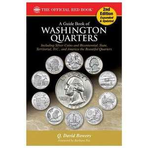 A Guide Book of Washington, State Series, and National Park Quarters de Q. David Bowers