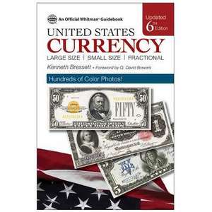 A Guide Book of United States Currency, 6th Edition de Kenneth Bressett