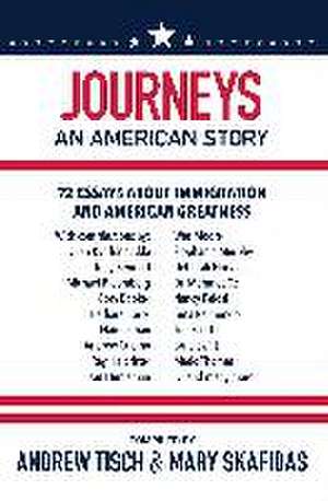 Journeys: An American Story de Andrew Tisch