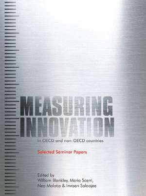 Measuring Innovation in OECD and Non-OECD Countries: Selected Seminar Papers de William Blankley