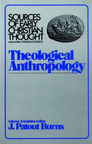 Theological Anthroplogy: The Plot of Mark de J.Patout, Jr. Burns