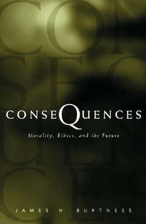 Consequences: Preserving Congregational Health and Balance de James H. Burtness