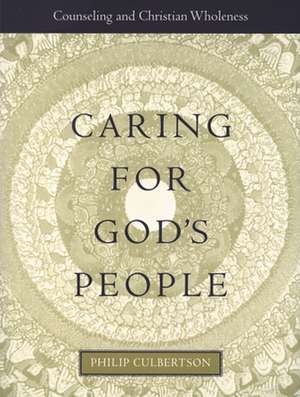 Caring for God's People: Questions of Conscience for the Churches de Philip L. Culbertson