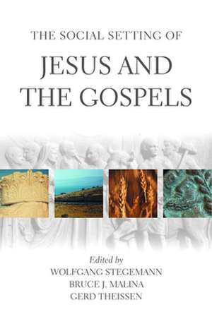 The Social Setting of Jesus and the Gospels de Wolfgang Stegemann