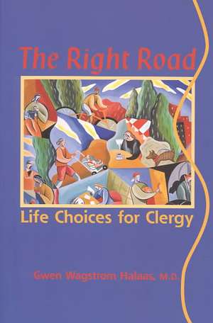 The Right Road: The Life of Hope de HALAAS