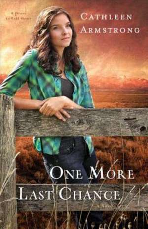 One More Last Chance de Cathleen Armstrong