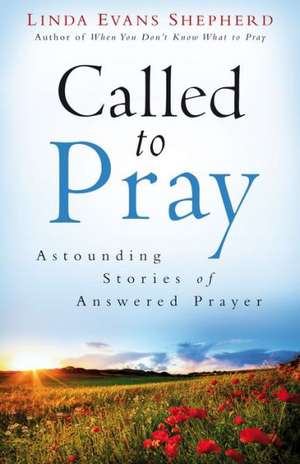 Called to Pray de L Shepherd