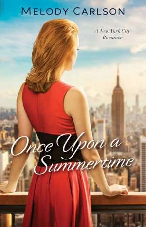 Once Upon a Summertime de M Carlson