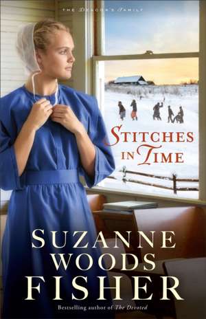 Stitches in Time de Suzanne Woods Fisher