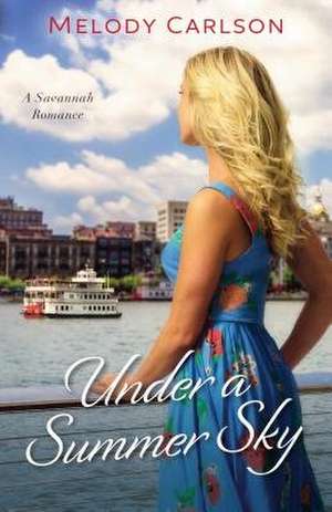Under a Summer Sky de Melody Carlson