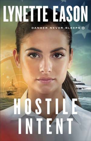 Hostile Intent de Lynette Eason