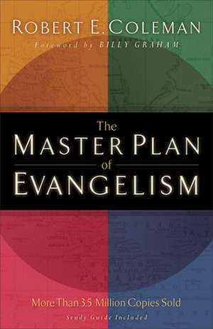 The Master Plan of Evangelism de Robert E. Coleman