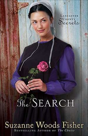 The Search – A Novel de Suzanne Woods Fisher